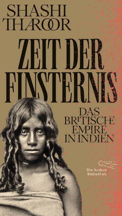 Zeit der Finsternis -  SHASHI THAROOR