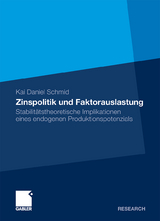 Zinspolitik und Faktorauslastung - Kai Daniel Schmid