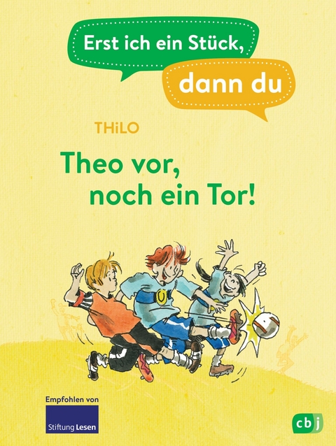 Erst ich ein Stück, dann du - Theo vor, noch ein Tor! -  Thilo