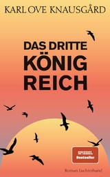 Das dritte Königreich -  Karl Ove Knausgård