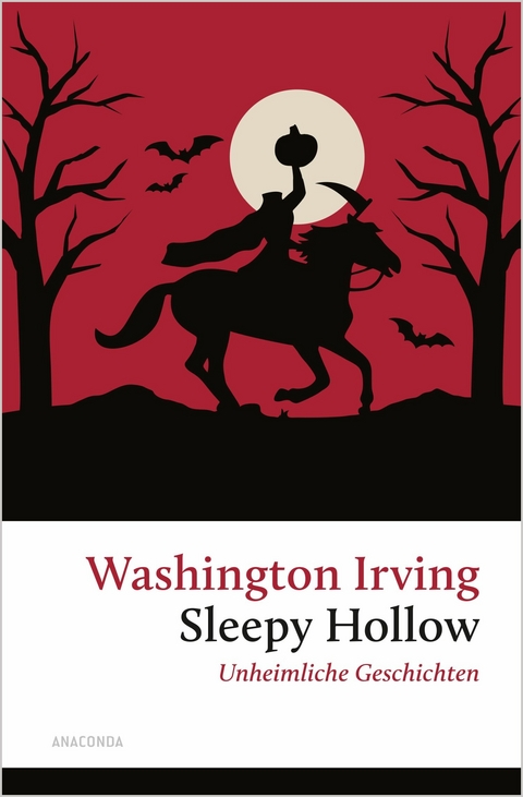 Sleepy Hollow. Unheimliche Geschichten -  Washington Irving