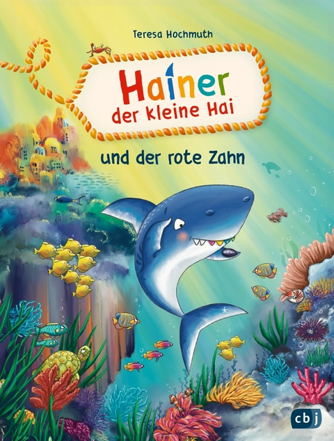 Hainer der kleine Hai und der rote Zahn -  Teresa Hochmuth