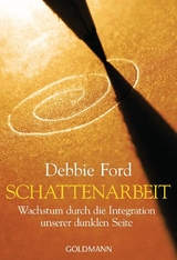 Schattenarbeit - Ford, Debbie