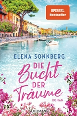 Die Bucht der Träume -  Elena Sonnberg