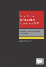 Amerika im europäischen Roman um 1850 - 