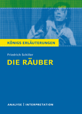 Die Räuber von Friedrich Schiller. - Friedrich Schiller, Maria-Felicitas Herforth