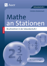 Mathe an Stationen, Bruchrechnen - Christine Breidenbach