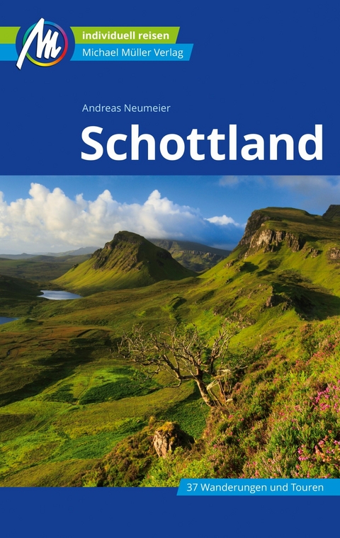 Schottland Reiseführer Michael Müller Verlag -  Andreas Neumeier