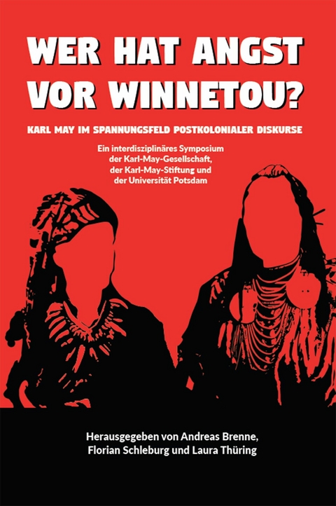 Wer hat Angst vor Winnetou? - 