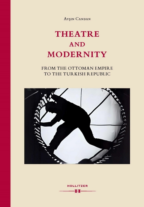 Theatre and Modernity -  Ay??n Candan