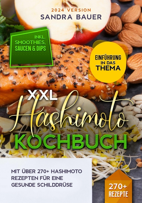 XXL Hashimoto Kochbuch - Sandra Bauer