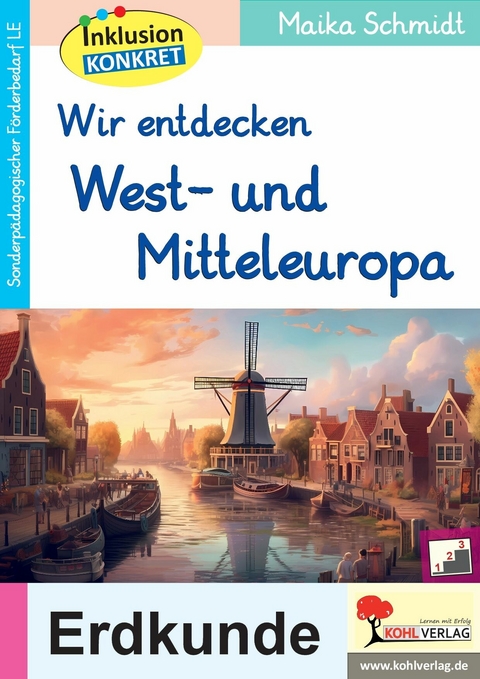 Wir entdecken West- und Mitteleuropa -  Maika Schmidt