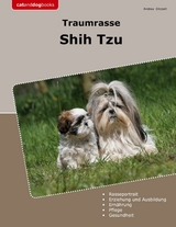 Traumrasse Shih Tzu - Andrea Dörpelt