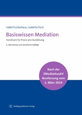 Basiswissen Mediation - Dr. Isabell Lütkehaus, Izabella Pach