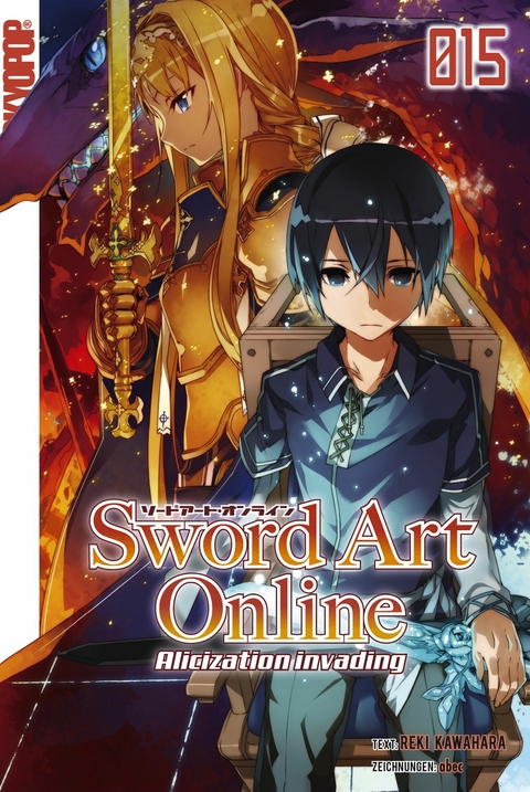 Sword Art Online - Alicization invading - Light Novel 15 -  Reki Kawahara