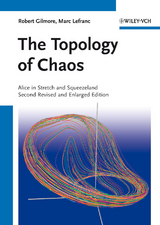 The Topology of Chaos - Robert Gilmore, Marc Lefranc