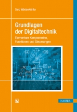 Grundlagen der Digitaltechnik - Gerd Wöstenkühler