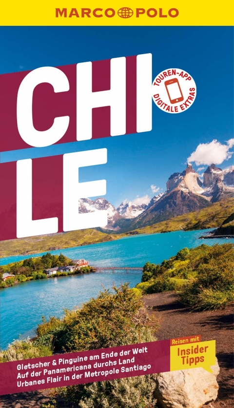 MARCO POLO Reiseführer E-Book Chile -  Sophia Boddenberg,  Malte Sieber