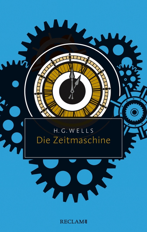 Die Zeitmaschine -  H. G. Wells