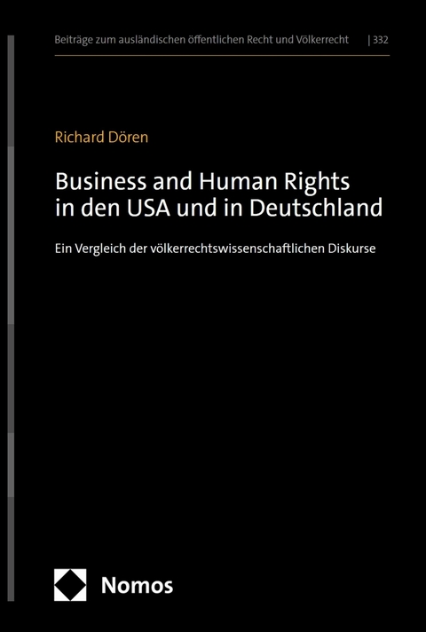 Business and Human Rights in den USA und in Deutschland -  Richard Dören