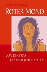 Roter Mond - Miranda Gray