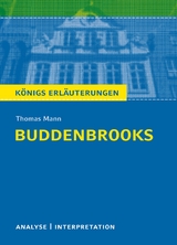 Buddenbrooks von Thomas Mann. - Mann, Thomas