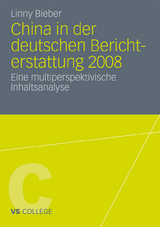 China in der deutschen Berichterstattung 2008 - Linny Bieber