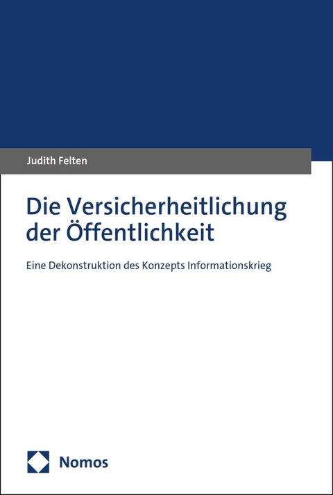 Die Versicherheitlichung der Öffentlichkeit -  Judith Felten