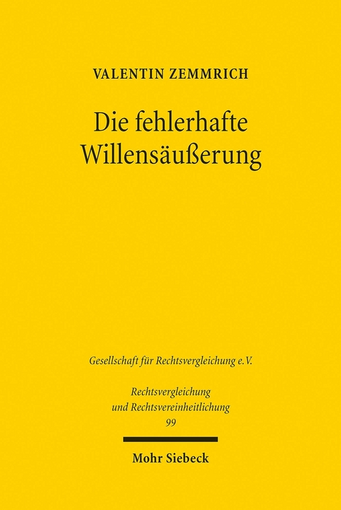 Die fehlerhafte Willensäußerung -  Valentin Zemmrich