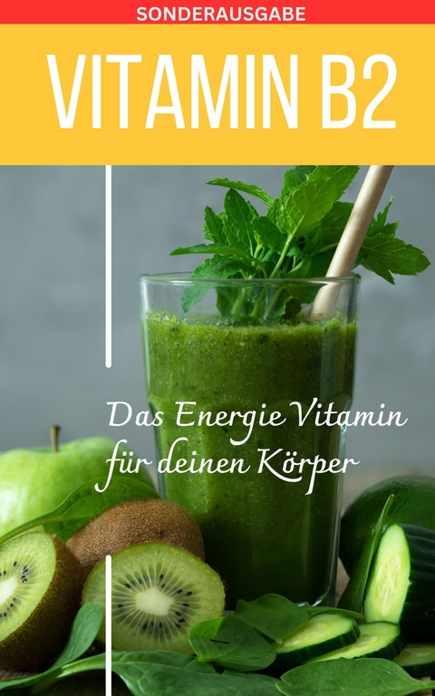 VITAMIN B2 Mangel erkennen Buch -  Daniela Grafschafter