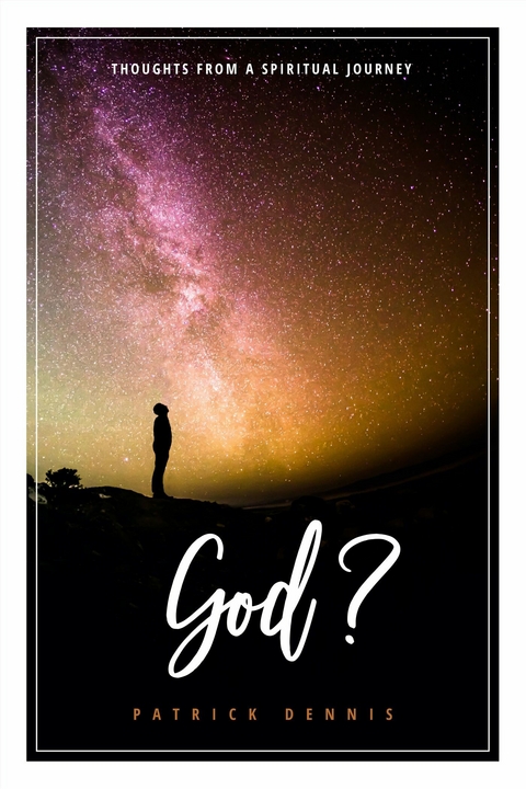God? -  Patrick Dennis