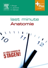 Last Minute Anatomie - Fabian Rengier, Christoph Jaschinski, Henrik Holtmann