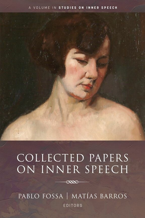 Collected Papers on Inner Speech - 