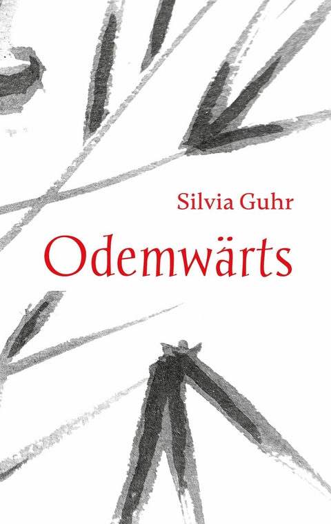 Odemwärts -  Silvia Guhr