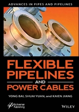 Flexible Pipelines and Power Cables - 