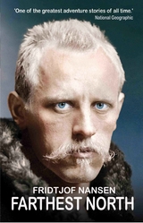 Farthest North - Fridtjof Nansen