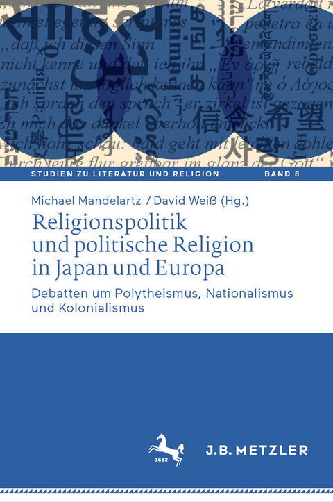 Religionspolitik und politische Religion in Japan und Europa - 