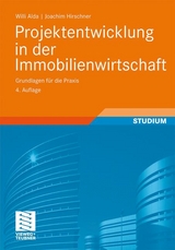 Projektentwicklung in der Immobilienwirtschaft - Alda, Willi; Hirschner, Joachim