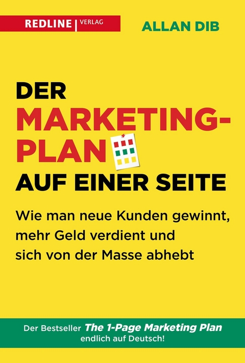 Der Marketingplan auf einer Seite -  Allan Dib