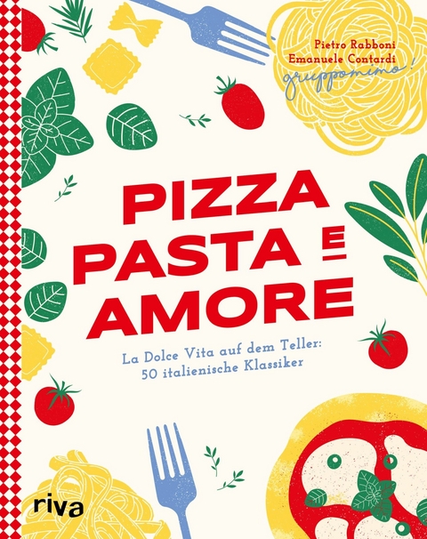 Pizza, Pasta e Amore -  Gruppomimo,  Pietro Rabboni,  Emanuele Contardi