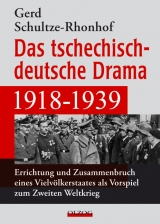 Das tschechisch-deutsche Drama 1918–1939 - Gerd Schultze-Rhonhof