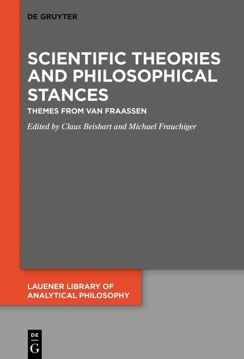 Scientific Theories and Philosophical Stances - 