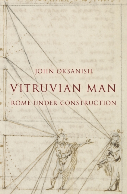 Vitruvian Man -  John Oksanish