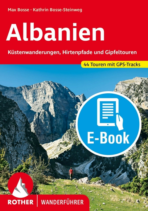 Albanien (E-Book) -  Max Bosse,  Kathrin Bosse-Steinweg