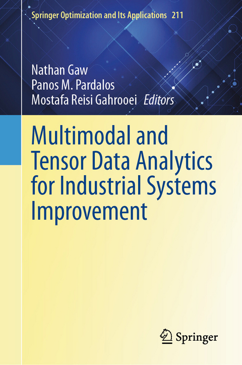 Multimodal and Tensor Data Analytics for Industrial Systems Improvement - 