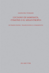 Luciano di Samosata, "Timone o il misantropo" - Gianluigi Tomassi