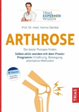 Expertenwissen: Arthrose - Hanno Steckel