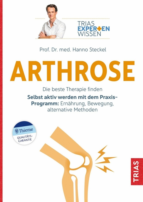 Expertenwissen: Arthrose -  Hanno Steckel