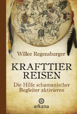 Krafttierreisen - Willee Regensburger