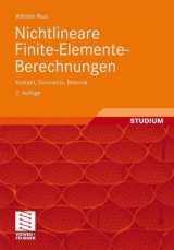 Nichtlineare Finite-Elemente-Berechnungen - Rust, Wilhelm